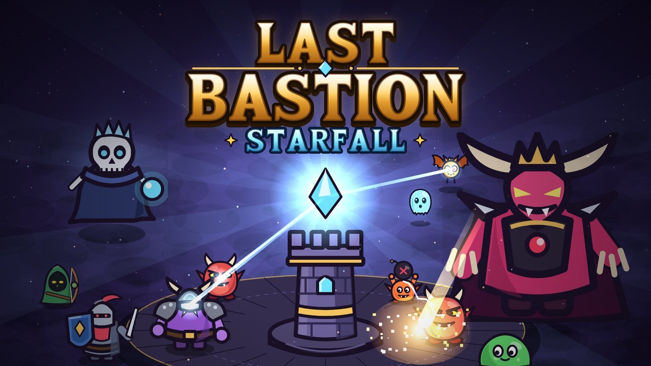 Last Bastion: Starfall
